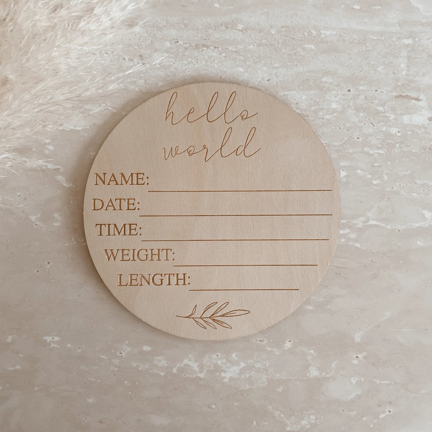 'Hello World' + Birth Details Wooden Plaque - 15cm